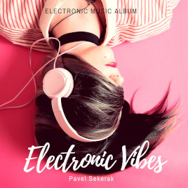 Electronic vibes